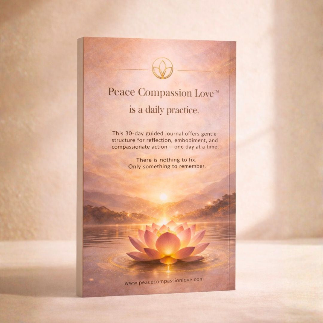 Peace Compassion Love — 30-Day Guided Journal for Mindfulness